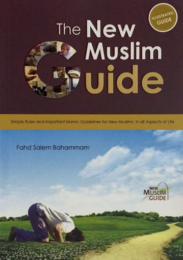 Picture of The New Muslim Guide