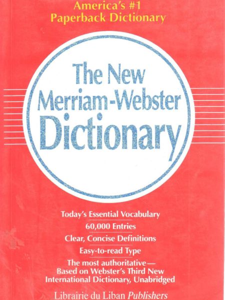 THE NEW MERRIAM - WEBSTER DICTIONARY