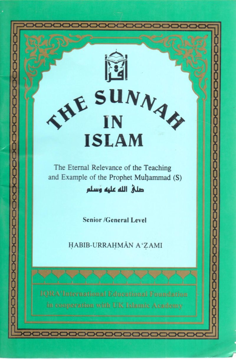 THE SUNNAH IN ISLAM