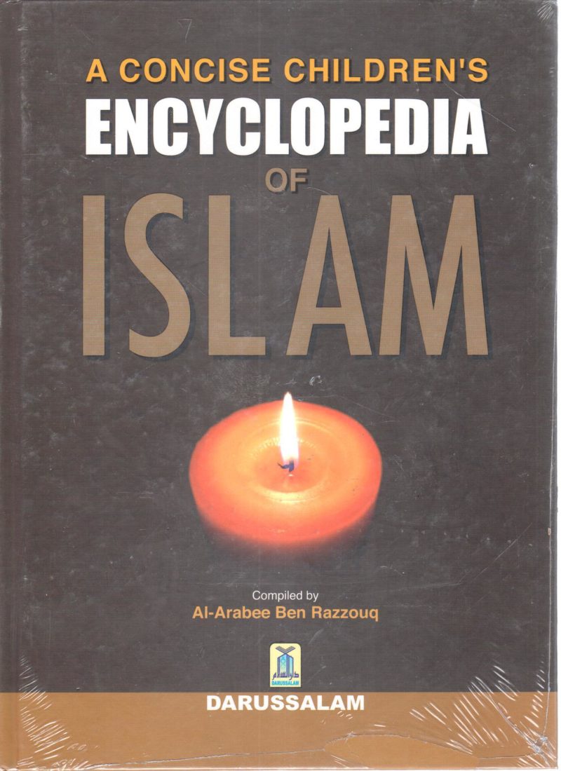 The Concise Children’s Encyclopedia of Islamic