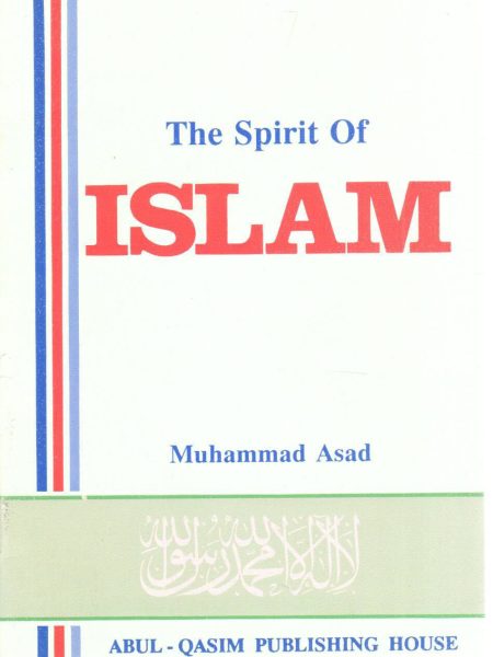 THE SPIRIT OF ISLAM