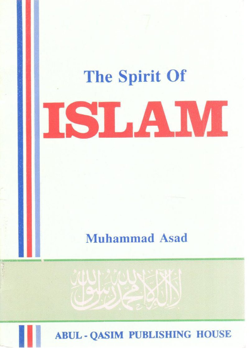 THE SPIRIT OF ISLAM