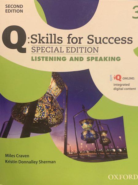 Q SKILLS 3 LISTENING AND SPEAKING - 2 EDITION