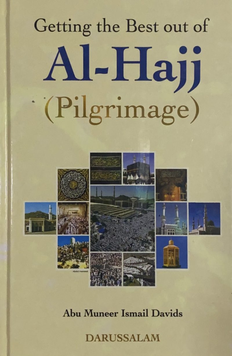 Getting the Best out of AL-HAJJ