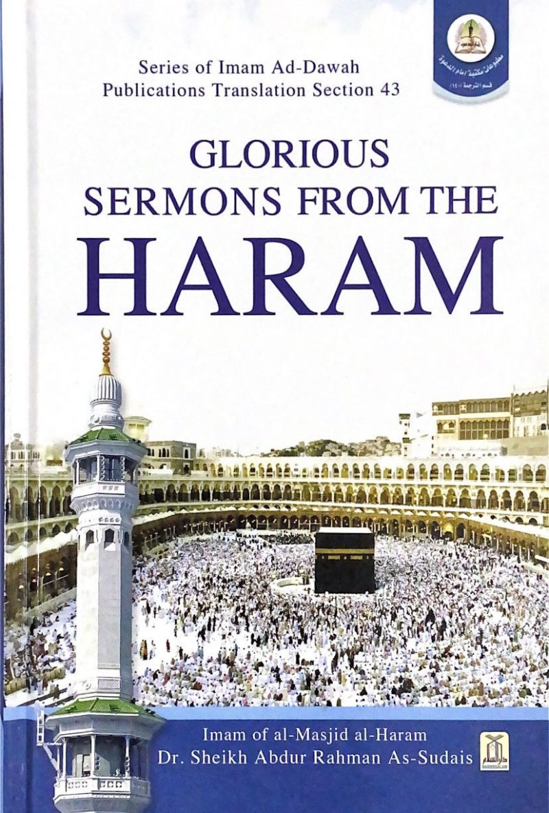 GLORIOUS SERMONS FROM THE HARAM