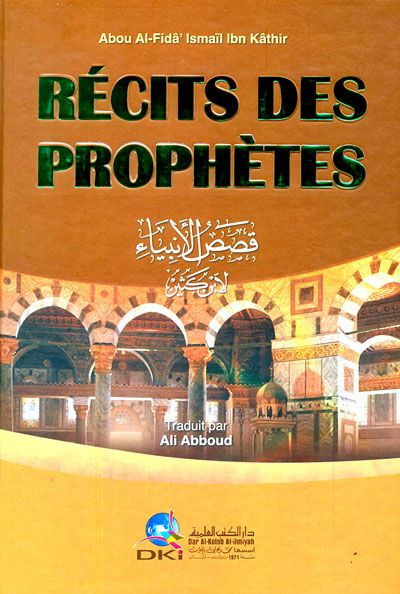 Stories of the Prophets - French